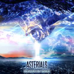 Asterials : Constructed Visions